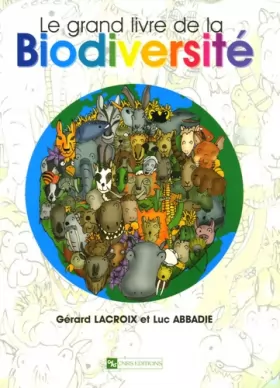 Couverture du produit · Le grand livre de la Biodiversité