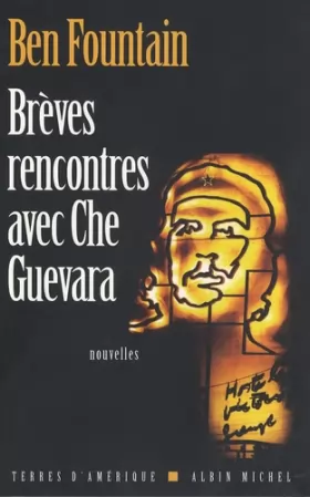 Couverture du produit · Brèves rencontres avec Che Guevara