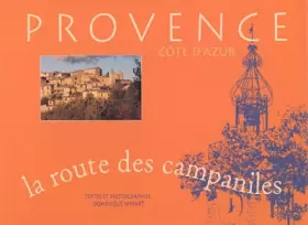 Couverture du produit · La route des campaniles: Provence-Côte d'Azur