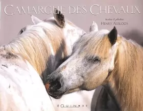 Couverture du produit · La Camargue des chevaux