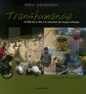 Couverture du produit · Transhumance : 14 000 km à vélo à la rencontre des bergers d'Europe