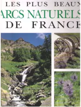 Couverture du produit · Les plus beaux parcs naturels de France