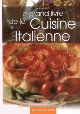 Couverture du produit · Le grand livre de la cuisine italienne