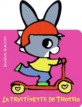 Couverture du produit · La trottinette de Trotro - De 1 à 3 ans