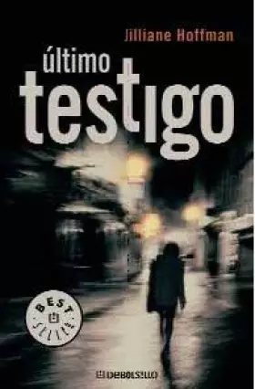 Couverture du produit · El ultimo testigo / The last Witness
