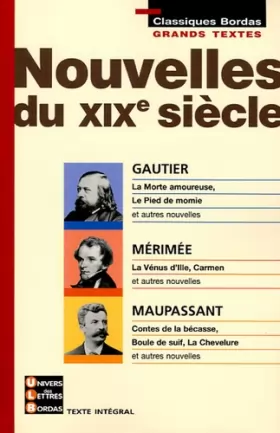 Couverture du produit · Nouvelles du XIXè siècle - GAUTIER-MERIMEE-MAUPASSANT (Ancienne Edition)