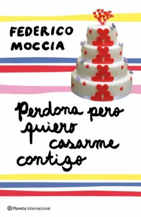Couverture du produit · Perdona pero quiero casarme contigo/ Pardon, I Want to Marry You