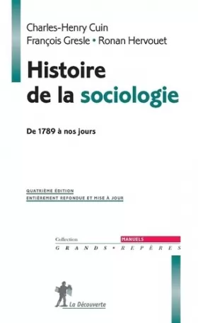 Couverture du produit · Histoire de la sociologie: De 1789 à nos jours