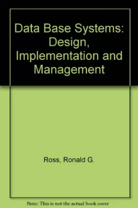 Couverture du produit · Data Base Systems: Design, Implementation and Management
