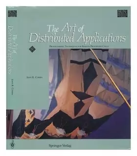 Couverture du produit · The Art of Distributed Applications: Programming Techniques for Remote Procedure Call
