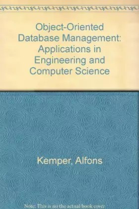 Couverture du produit · Object-Oriented Database Management: Applications in Engineering and Computer Science