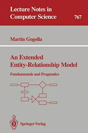 Couverture du produit · An Extended Entity-relationship Model: Fundamentals and Pragmatics