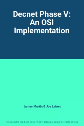 Couverture du produit · Decnet Phase V: An OSI Implementation