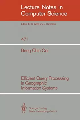 Couverture du produit · Efficient Query Processing in Geographic Information Systems
