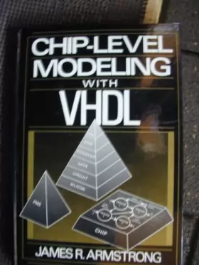 Couverture du produit · Chip Level Modeling With Vhdl