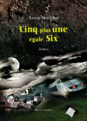 Couverture du produit · Cinq plus une egale six