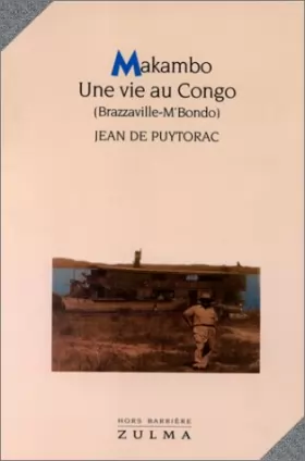 Couverture du produit · Une vie au Congo Tome 1 : Makambo