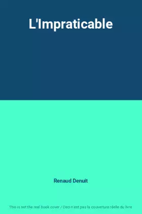 Couverture du produit · L'Impraticable