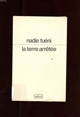 Couverture du produit · La Terre arrêtée