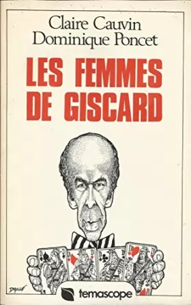 Couverture du produit · Les femmes de Giscard - Dessins de Bertrand Daullé