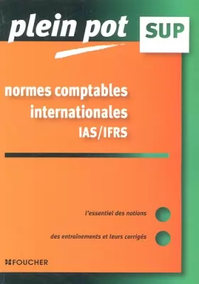 Couverture du produit · Normes comptables internationales IAS/IFRS : Enseignement supérieur, BTS, DUT tertiaires