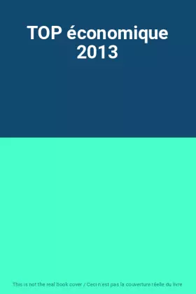 Couverture du produit · TOP économique 2013