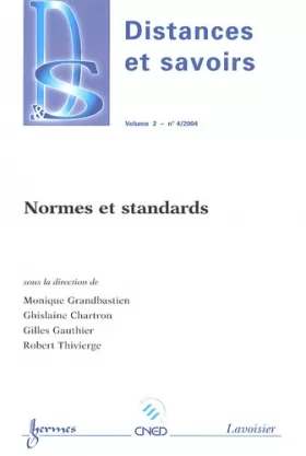 Couverture du produit · Normes et standards (distances et savoirs vol. 2 n. 4/2004)
