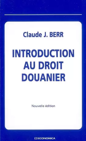 Couverture du produit · Introduction au droit douanier