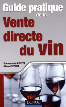 Couverture du produit · Guide pratique de la vente directe du vin