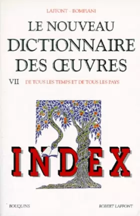 Couverture du produit · Index du Nouveau Dictionnaire des oeuvres de tous les temps et de tous les pays