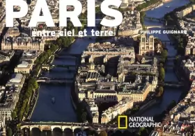Couverture du produit · Paris : Entre ciel et terre