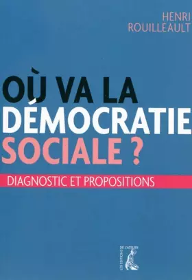 Couverture du produit · Où va la démocratie sociale ?