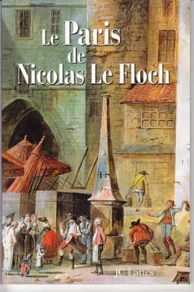 Couverture du produit · LE PARIS DE NICOLAS LE FLOCH