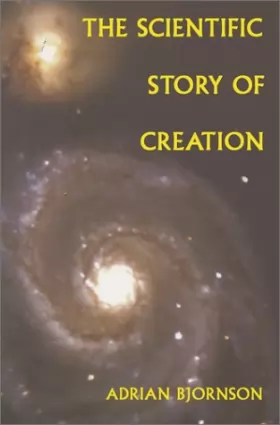 Couverture du produit · The Scientific Story of Creation