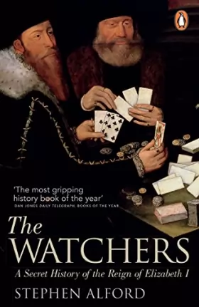 Couverture du produit · The Watchers: A Secret History of the Reign of Elizabeth I