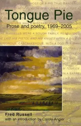 Couverture du produit · Tongue Pie: Prose and Poetry, 1969-2005