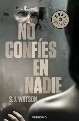 Couverture du produit · No confíes en nadie/ Before I Go to Sleep