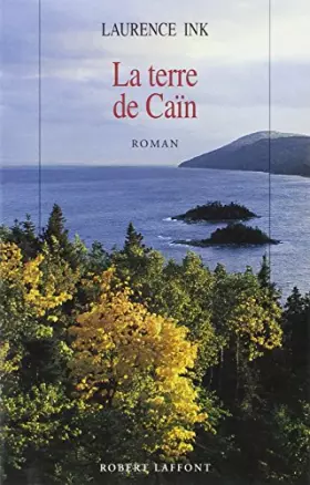 Couverture du produit · La terre de Caïn