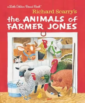 Couverture du produit · Richard Scarry's The Animals of Farmer Jones