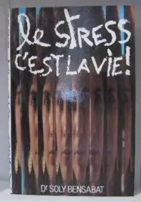 Couverture du produit · Le Stress C'est La Vie!