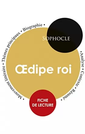 Couverture du produit · Fiche de lecture Oedipe roi (Étude intégrale)