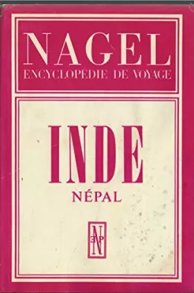 Couverture du produit · Inde, Nepal (Nagel Encyclopédie de Voyage)