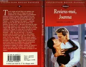 Couverture du produit · Reviens-moi, Joanna (Collection Rouge passion)