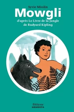 Couverture du produit · Mowgli d'après le livre de la jungle de Rudyard Kipling