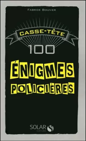 Couverture du produit · Casse-tête - 100 Énigmes policières