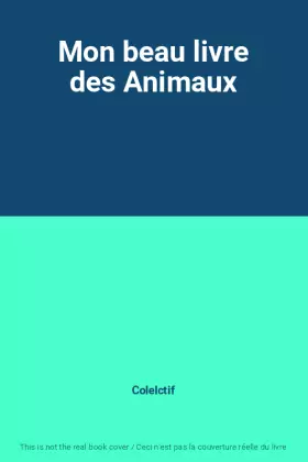 Couverture du produit · Mon beau livre des Animaux
