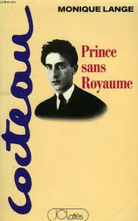 Couverture du produit · Cocteau : Prince sans royaume