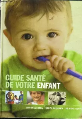 Couverture du produit · Guide santé de votre enfant