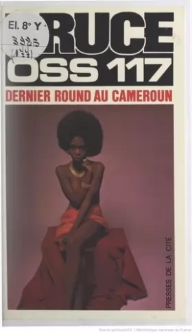 Couverture du produit · Dernier round au Cameroun pour O.S.S. 117