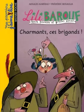 Couverture du produit · Lili Barouf : Charmants, ces brigands !